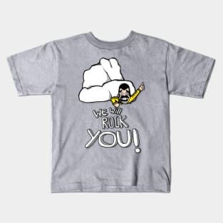 We will rock you! Kids T-Shirt